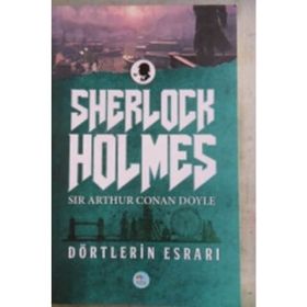 Dörtlerin Esrarı - Sir Arthur Conan Doyle