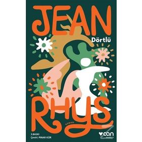 DÖRTLÜ - JEAN RHYS