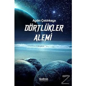 Dörtlükler Alemi - Aydın Çetinkaya