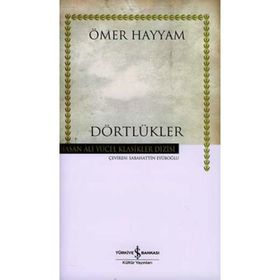 Dörtlükler: Rubailer - Ömer Hayyam