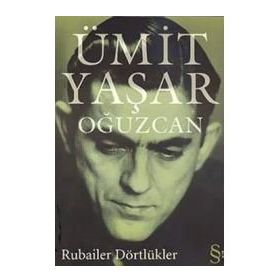 Dörtlükler: Rubailer - Ömer Hayyam