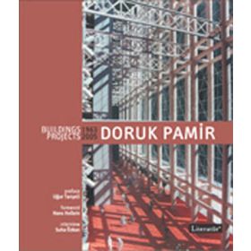 Doruk Pamir Building Projects 1963-2005 - Suha Özkan