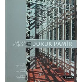 DORUK PAMIR YAPILAR PROJELER 1963 - 2005 - SUHA ÖZKAN