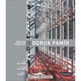 DORUK PAMIR YAPILAR PROJELER 1963 - 2005 - SUHA ÖZKAN