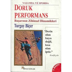 Doruk Performans - Başarının Zihinsel Dinamikleri - Turgay Biçer