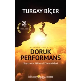 Doruk Performans - Başarının Zihinsel Dinamikleri - Turgay Biçer