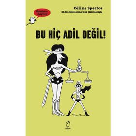 Doruk Yayınları Bu Hiç Adil Değil! - Düşünen Baykuş Serisi