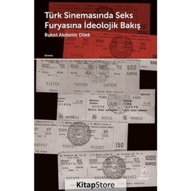 Doruk Yayınları Türk Sinemasında Seks Furyasına İdeolojik Bakış