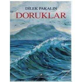 Doruklar - Dilek Pakalın