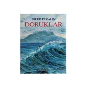 Doruklar - Dilek Pakalın