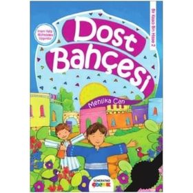 Dost Bahçesi - Mehlika Can