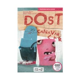 Dost Canavarlar - Veronique Massenot