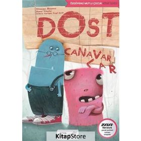 Dost Canavarlar - Veronique Massenot