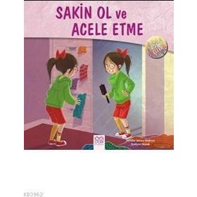 Dost Eller - Sakin Ol ve Acele Etme - Jennifer Moore Mallinos Jennifer Moore Mallinos