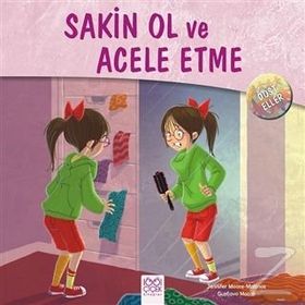 Dost Eller - Sakin Ol ve Acele Etme - Jennifer Moore Mallinos Jennifer Moore Mallinos