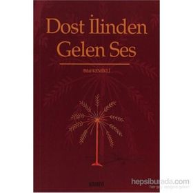 DOST İLİNDEN GELEN SES - BILAL KEMIKLI