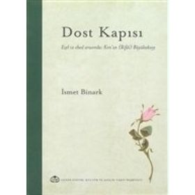 Dost Kapısı - İsmet Binark
