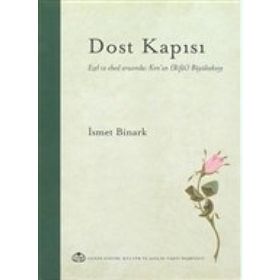 Dost Kapısı - İsmet Binark