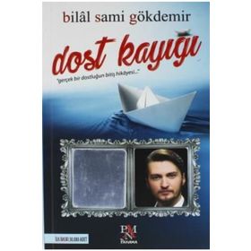 Dost Kayığı - Bilal Sami Gökdemir