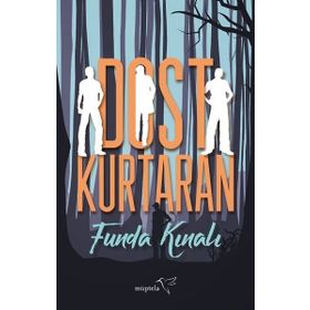 Dost Kurtaran - Funda Kınalı