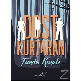 Dost Kurtaran - Funda Kınalı