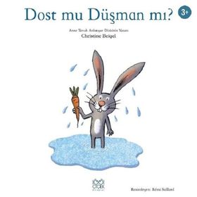 Dost Mu Düşman Mı? - Christine Beigel
