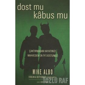 Dost Mu Kabus Mu - Mike Albo