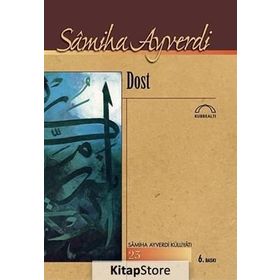 Dost - Samiha Ayverdi