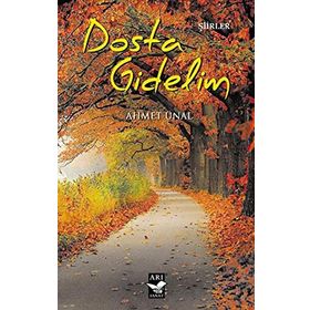 Dosta Gidelim - Ahmet Önel
