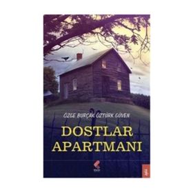 Dostlar Apartmanı - Özge Burçak