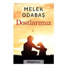 Dostlarımız - Melek Odabaş
