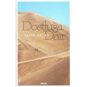 Dostluğa Dair Beyan Yayınları