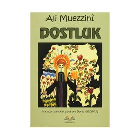 Dostluk - Ali Muezzini