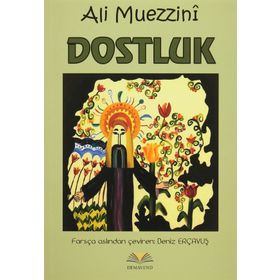 Dostluk - Ali Muezzini