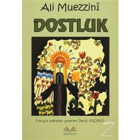 Dostluk - Ali Muezzini