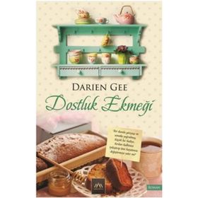 DOSTLUK EKMEĞI - DARIEN GEE
