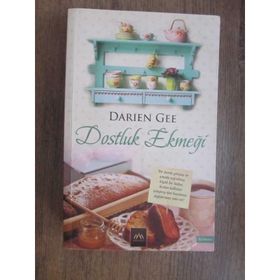 DOSTLUK EKMEĞI - DARIEN GEE