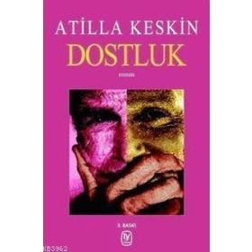 Dostluk - Esma Budak Faruk Kanger Gülser Öztürk Nehir Aydın Gökduman Neslihan Nur Türk