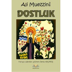 Dostluk - Esma Budak Faruk Kanger Gülser Öztürk Nehir Aydın Gökduman Neslihan Nur Türk