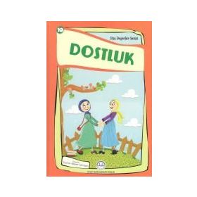 Dostluk - Esma Budak Faruk Kanger Gülser Öztürk Nehir Aydın Gökduman Neslihan Nur Türk