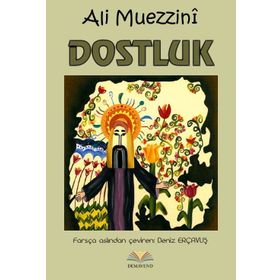 Dostluk - Esma Budak Faruk Kanger Gülser Öztürk Nehir Aydın Gökduman Neslihan Nur Türk