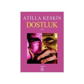 Dostluk - Esma Budak Faruk Kanger Gülser Öztürk Nehir Aydın Gökduman Neslihan Nur Türk