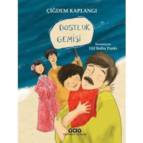 Dostluk Gemisi - Çiğdem Kaplangı