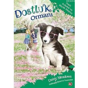 Dostluk Ormanı 10 - Nazlı Pofuduk’un Büyük Sürprizi - Daisy Meadows
