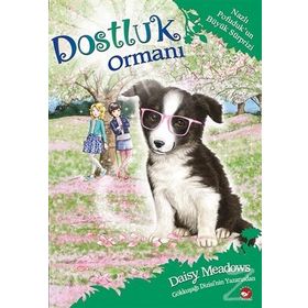 Dostluk Ormanı 10 - Nazlı Pofuduk’un Büyük Sürprizi - Daisy Meadows