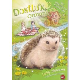 Dostluk Ormanı-6 - İnci Dikenlisırt’ın Harika Planı - Daisy Meadows