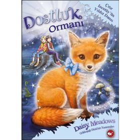 Dostluk Ormanı 7 - Çıtır İncetüy'ün Yıldız Dansı - Daisy Meadows