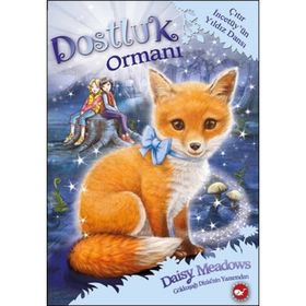 Dostluk Ormanı 7 - Çıtır İncetüy'ün Yıldız Dansı - Daisy Meadows