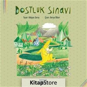 Dostluk Sınavı - Gökçen Zorcu