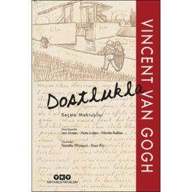 Dostlukla - Seçme Mektuplar - vincenct van gogh